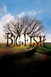 Nonton Big Fish 2003