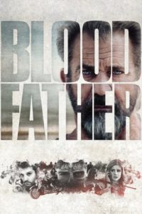 Nonton Blood Father