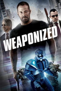 Nonton Weaponized 2016