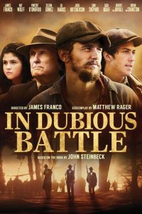 Nonton In Dubious Battle 2016