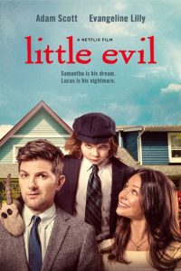 Nonton Little Evil 2017