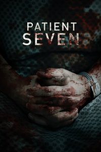 Nonton Patient Seven 2016