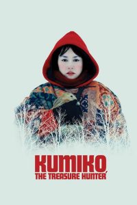 Nonton Kumiko the Treasure Hunter 2014