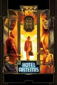 Nonton Hotel Artemis 2018