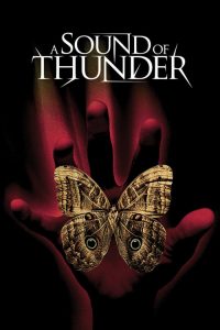 Nonton A Sound of Thunder 2005