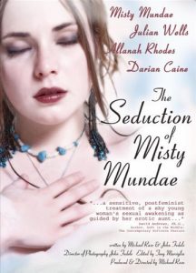 Nonton The Seduction of Misty Mundae 2004