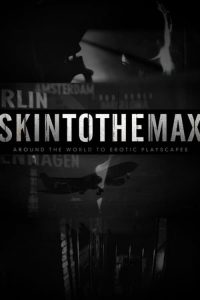 Nonton Skin to the Max: Season 1