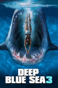 Nonton Deep Blue Sea 3 2020