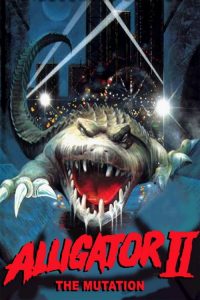 Nonton Alligator 2: The Mutation 1991