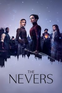 Nonton The Nevers: Season 1