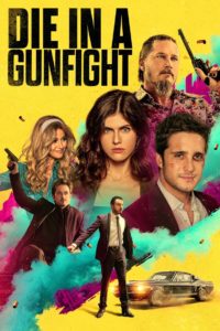 Nonton Die in a Gunfight