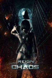 Nonton Reign of Chaos 2022