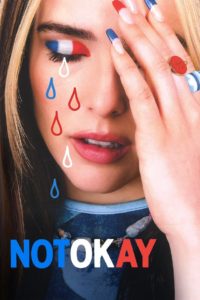 Nonton Not Okay 2022