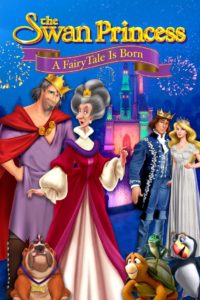 Nonton The Swan Princess: A Fairytale Is Born 2023