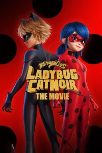 Nonton Miraculous: Ladybug & Cat Noir, The Movie 2023