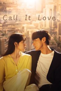 Nonton Call It Love: Season 1