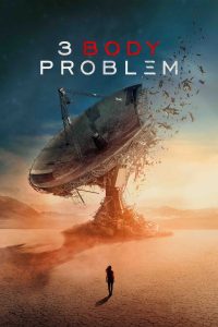 Nonton 3 Body Problem: Season 1