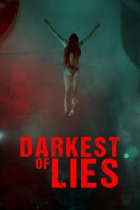 Nonton Darkest of Lies 2023