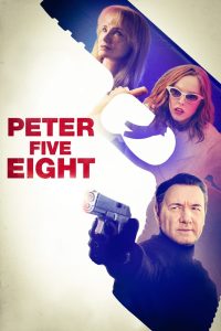 Nonton Peter Five Eight 2024