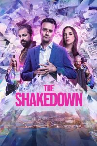 Nonton The Shakedown 2024