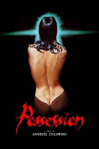 Nonton Possession 1981