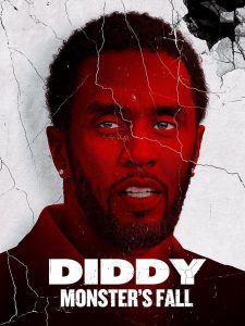 Nonton Diddy: Monster’s Fall 2025