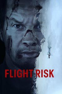 Nonton Flight Risk 2025