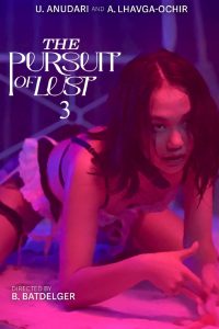 Nonton The Pursuit of Lust 3 2025