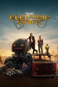 Nonton The Electric State 2025