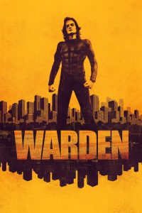 Nonton Warden 2025